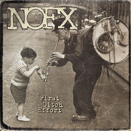 Nofx FIRST DITCH EFFORT CD