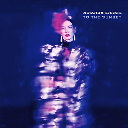 Amanda Shires To The Sunset Vinyl
