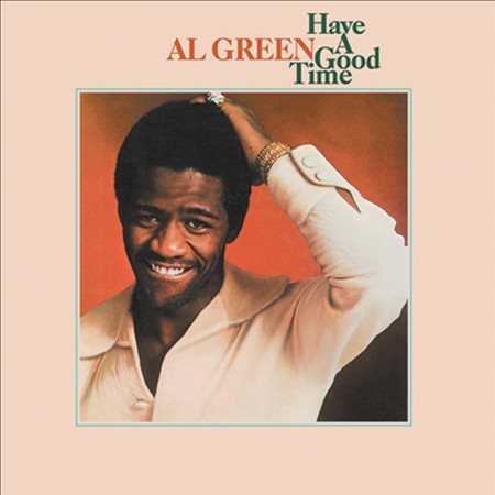 Al Green HAVE A GOOD TIME CD