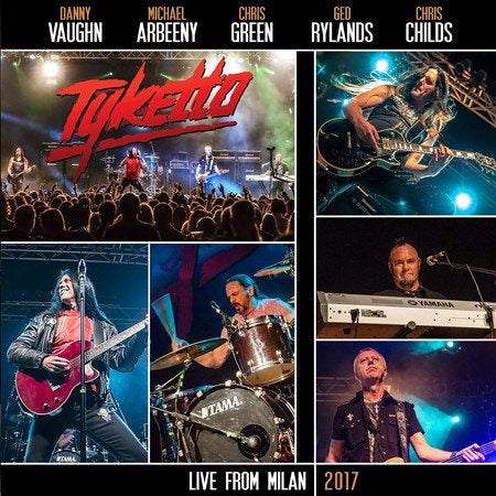Tyketto LIVE IN MILAN 2017 CD
