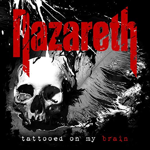 Nazareth Tattooed On My Brain CD