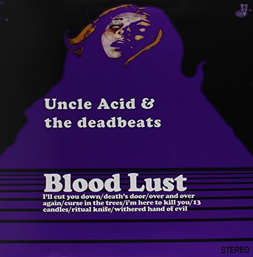 Uncle Acid and the Deadbeats Blood Lust Vinyl