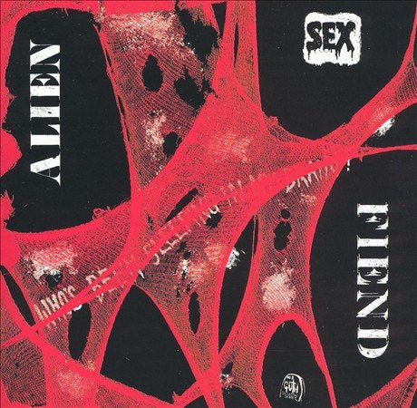 Alien Sex Fiend Who's Been Sleeping In My Brain Vinyl