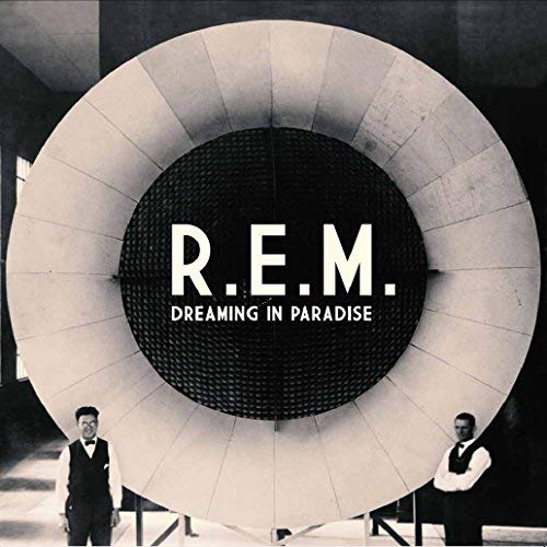 R.E.M. Dreaming In Paradise Vinyl
