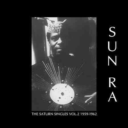 Sun Ra SATURN SINGLES 2 1959-1962 Vinyl