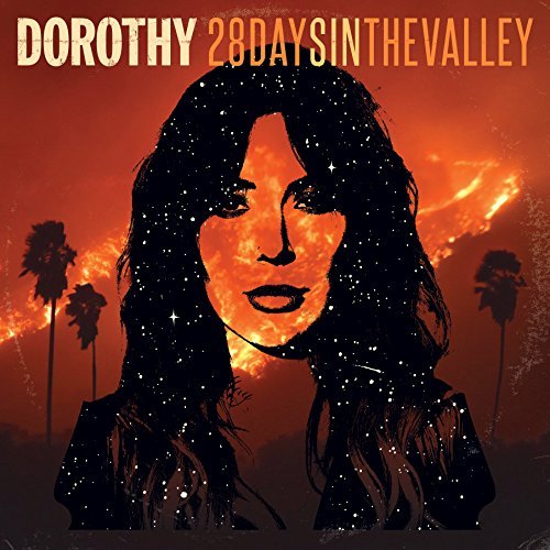 Dorothy 28 Days In The Valley CD