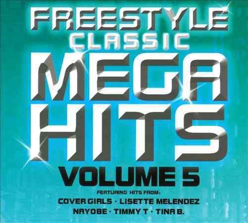 Various Artists Freestyle Classic Mega Hits Volume 5  CD