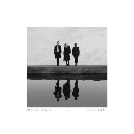 Pvris ALL WE KNOW OF HEAVEN ALL WE NEED OF HELL Vinyl