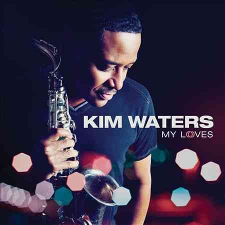Kim Waters MY LOVES CD