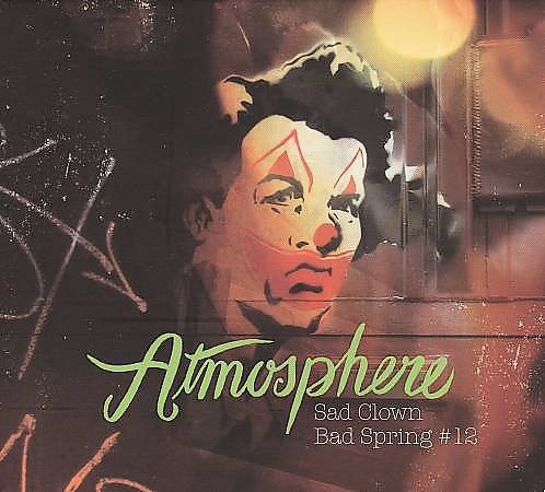 Atmosphere SAD CLOWN BAD SPRING 12 CD