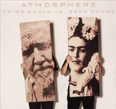 Atmosphere Frida Kahlo Vs. Ezra Pound CD