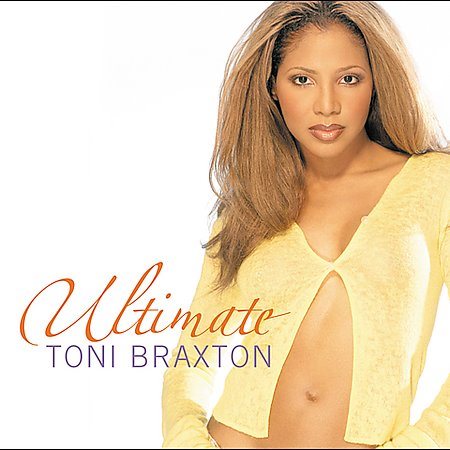 Toni Braxton ULTIMATE TONI BRAXTON CD