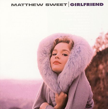 Matthew Sweet GIRLFRIEND CD