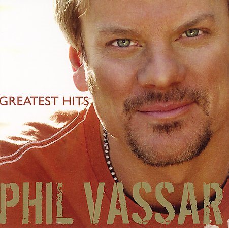 Phil Vassar GREATEST HITS VOL.1 CD