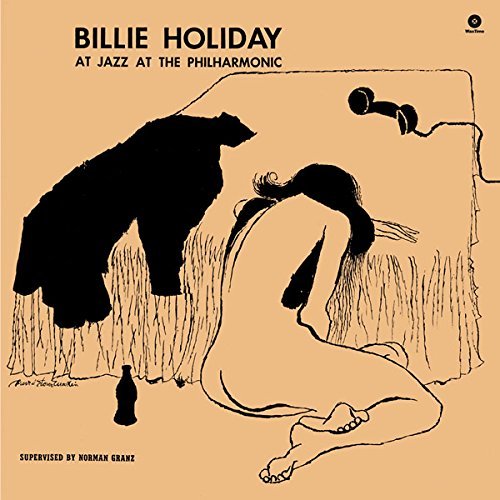 Billie Holiday At Jazz At The Philarmonic + 4 Bonus Tracks Vinyl