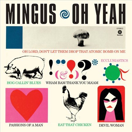 Charles Mingus Oh Yeah + 1 Bonus Track Vinyl