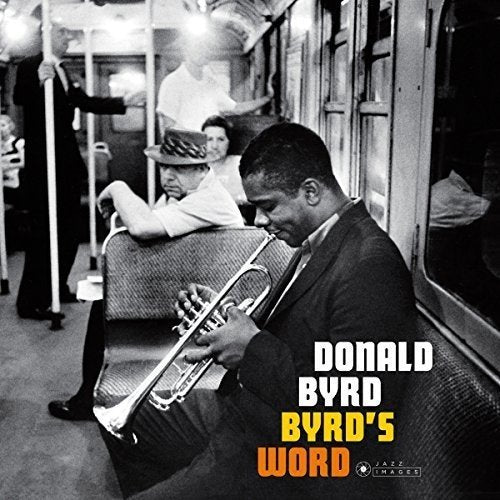 Donald Byrd Byrds Word Vinyl