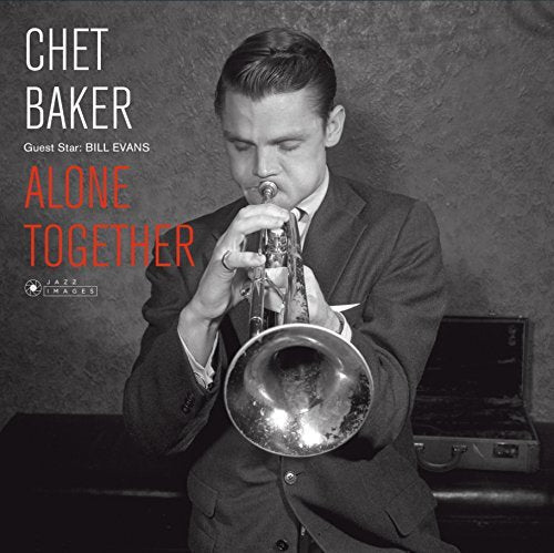 Chet Baker Guest Star: Bill Evans - Alone Together Vinyl
