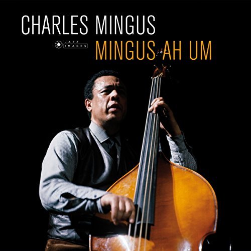 Charles Mingus Ah Um Vinyl