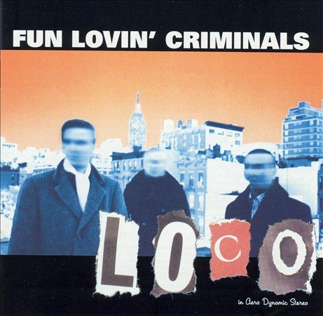 Fun Lovin' Criminals Loco Vinyl