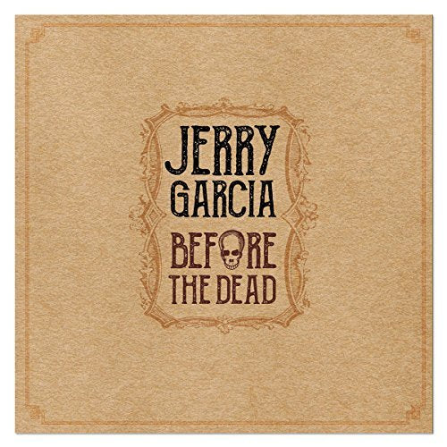Jerry Garcia Before The Dead CD