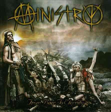 Ministry FROM BEER TO ETERNITY CD