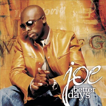 Joe Better Days CD
