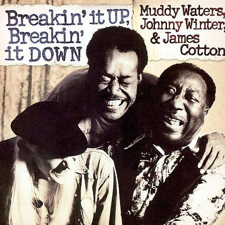 Muddy Waters BREAKIN' IT UP, BREAKIN' IT DOWN CD