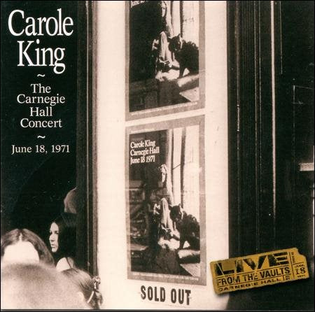 Carole King CARNEGIE HALL CONCERT, 1971 CD