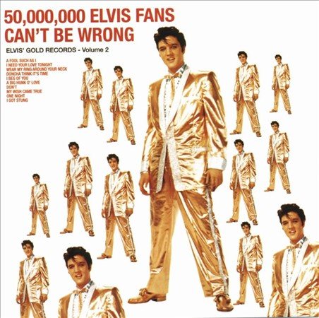 Elvis Presley 50,000,000 ELVIS FANS CAN'T BE WRONG CD