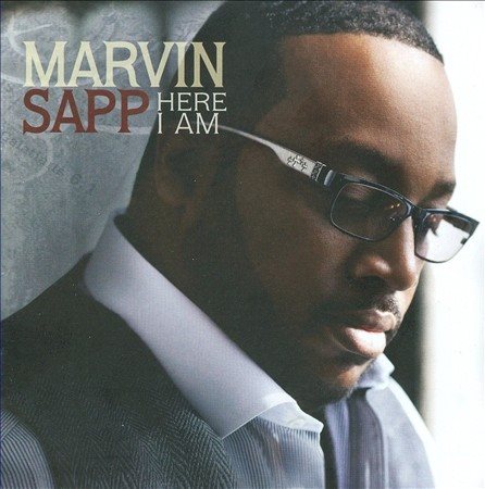 Marvin Sapp HERE I AM CD