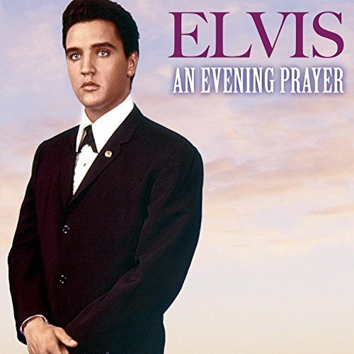 Elvis Presley AN EVENING PRAYER CD