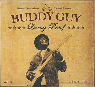 Buddy Guy LIVING PROOF CD