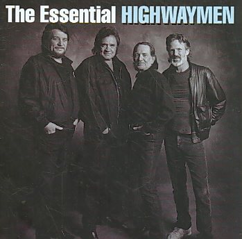 The Highwaymen THE ESSENTIAL THE HIGHWAYMEN CD