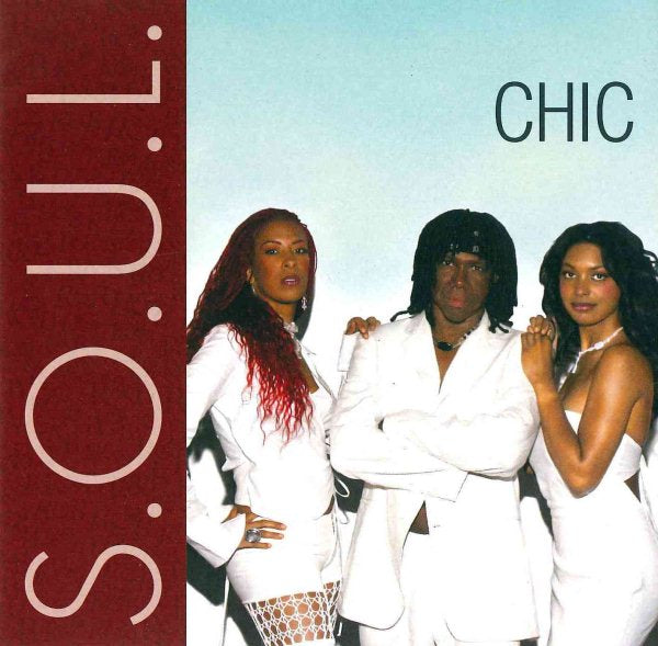 Chic S.O.U.L. CHIC CD