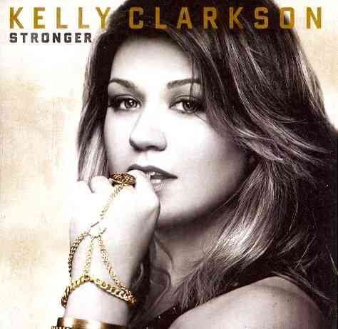 Kelly Clarkson Stronger CD