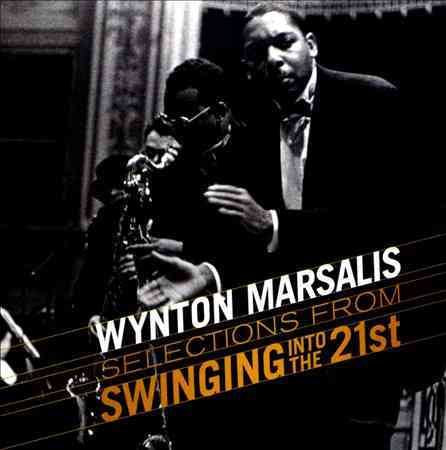 Wynton Marsalis SELECTIONS FROM SWINGIN' INTO THE 21ST CD