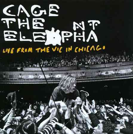 CAGE THE ELEPHANT LIVE FROM THE VIC IN CHICAGO DVD