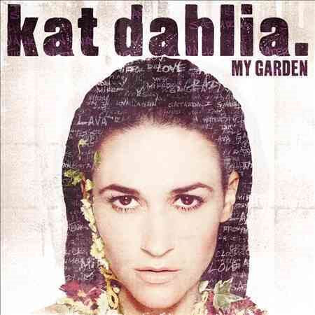 Kat Dahlia MY GARDEN CD