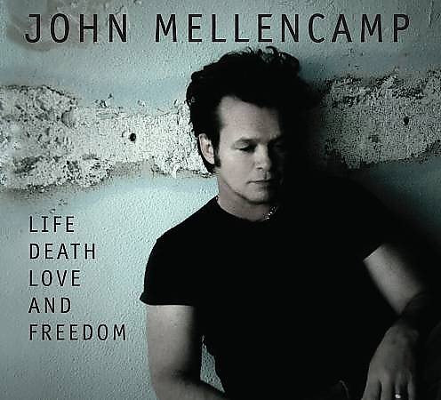 John Mellencamp LIFE,DEATH,LOVE AND CD