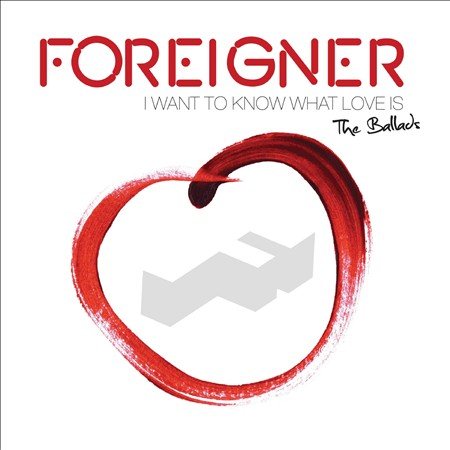 Foreigner I WANT TO KNOW WHAT CD