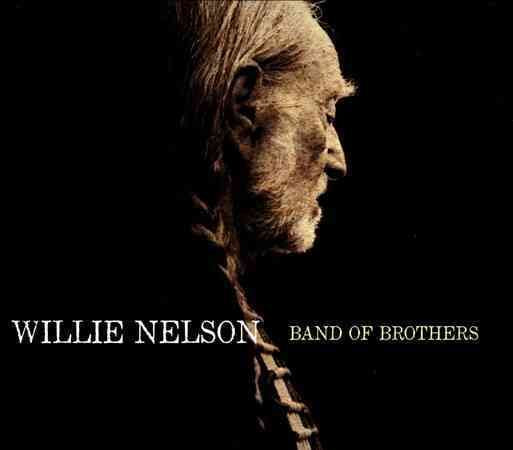 Willie Nelson BAND OF BROTHERS CD