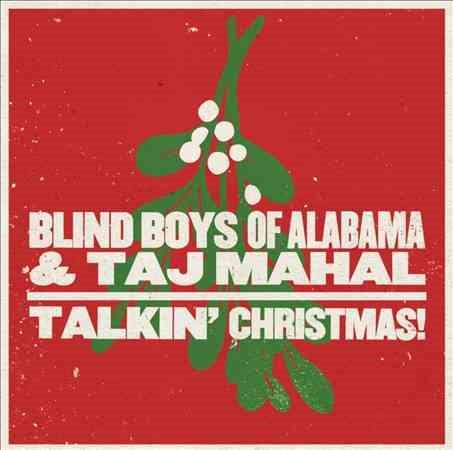 The Blind Boys Of Alabama / Taj Mahal TALKIN' CHRISTMAS! CD