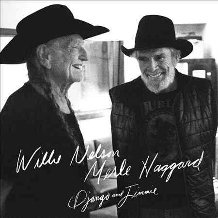 Willie Nelson & Merle Haggard Django and Jimmie Vinyl