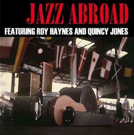 Roy Haynes And Quincy Jones JAZZ ABROAD Vinyl