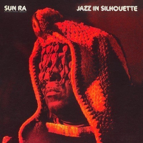 Sun Ra & His Arkestra Jazz In Silhouette Vinyl