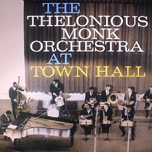 Thelonious Monk Orchestra The Complete Concert At Town Hall Vinyl