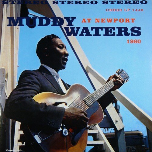 Muddy Waters Muddy Waters at Newport 1960 Vinyl