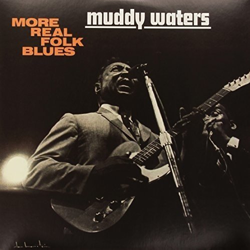 Muddy Waters More Real Folk Blues Vinyl