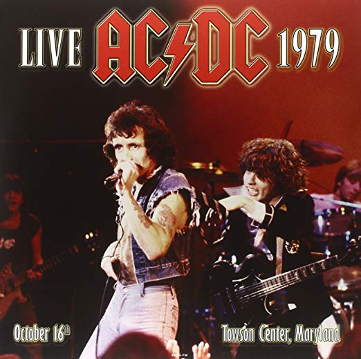 AC/DC Ac/Dc - Live At Towson Center 1979 : 2Lp Set Vinyl
